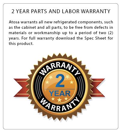 Atosa Refrigerated Components 2 Year Parts and Labor Warranty