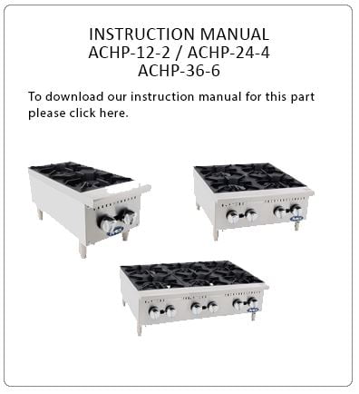 Atosa ACHP-2 12" Heavy Duty Countertop 2 Burner Range Hot Plates Instruction Manual