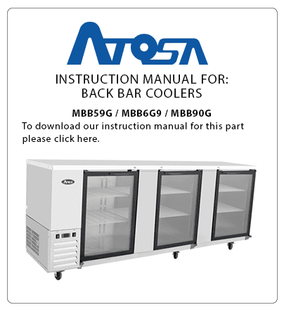 Atosa Back Bar Cooler Black Glass Doors Stainless Steel Cabinet Instruction Manual