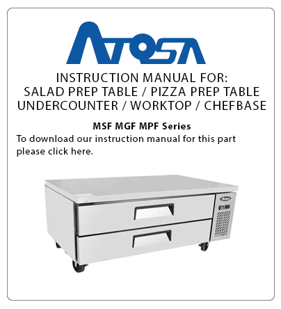 Atosa MGF8450GR Chef Base 48" Refrigerated Instruction Manual