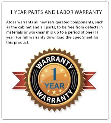 Atosa 1 Year Parts and Labor Warranty