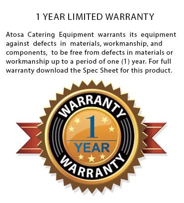 Atosa Catering Equipment 1 Year Limited Warranty